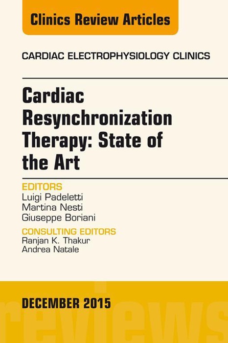 Cardiac Resynchronization Therapy: State of the Art