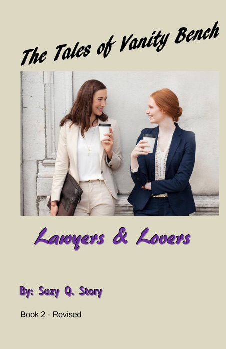 The Tales of Vanity Bench (Lawyers & Lovers)