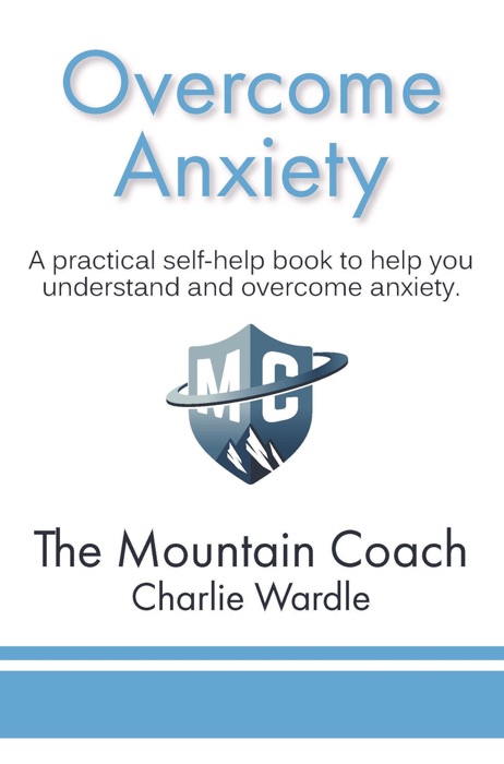 Overcome Anxiety