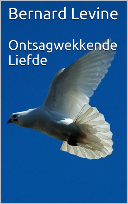 Ontsagwekkende Liefde