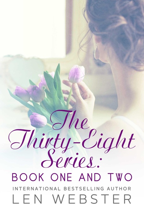 The Thirty-Eight Series: Book One And Two