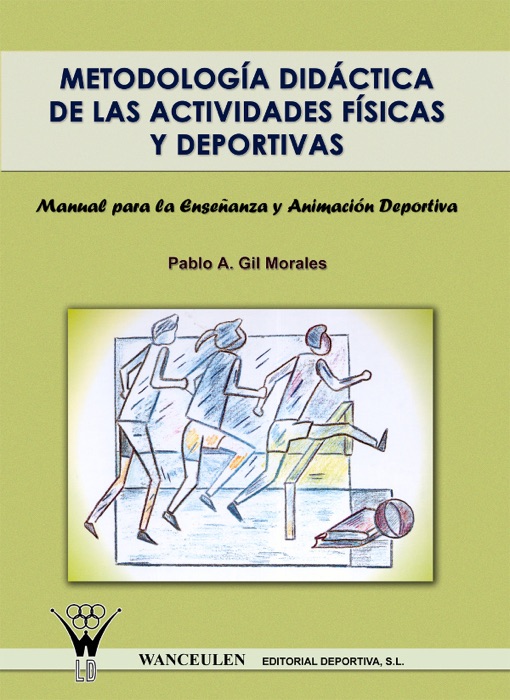 Metodología didáctica de las actividades físicas y deportivas