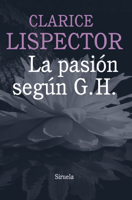 Clarice Lispector - La pasión según G. H. artwork