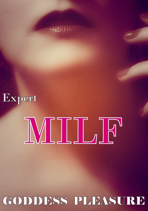 Expert MILF