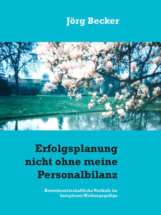 Erfolgsplanung nicht ohne meine Personalbilanz