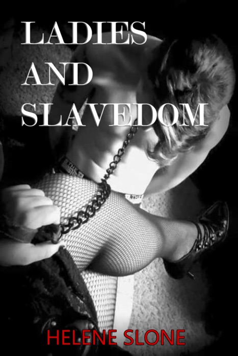 Ladies and Slavedom