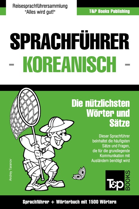 Sprachführer Deutsch-Koreanisch und Kompaktwörterbuch mit 1500 Wörtern