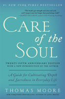 Thomas Moore - Care of the Soul Twenty-fifth Anniversary Edition artwork