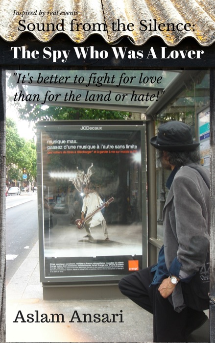 Sound from the Silence: The Spy Who Was A Lover