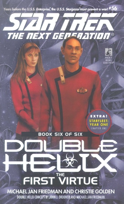 Star Trek: The Next Generation: Double Helix #6: The First Virtue