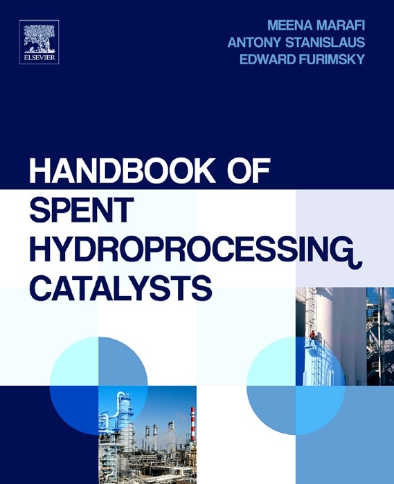 Handbook of Spent Hydroprocessing Catalysts (Enhanced Edition)
