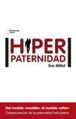 Hiperpaternidad - Eva Millet