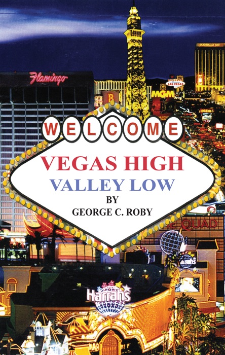 Vegas High / Valley Low