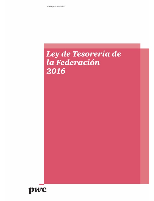 Ley de Tesorería de la Federación 2016