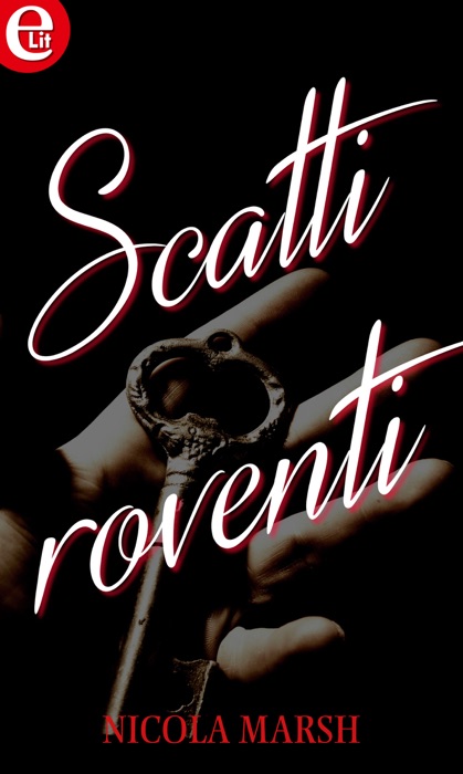 Scatti roventi (eLit)