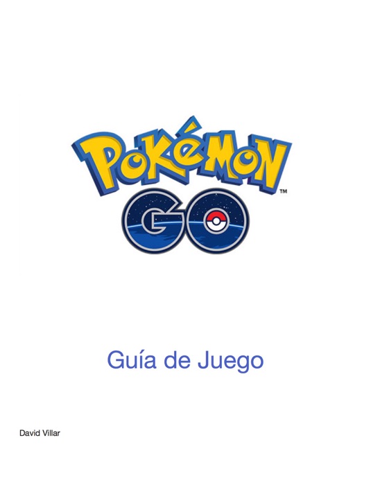 Pokemon Go Guía de Juego