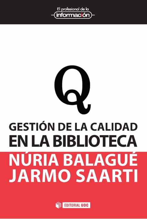 Gestión de la calidad en la biblioteca