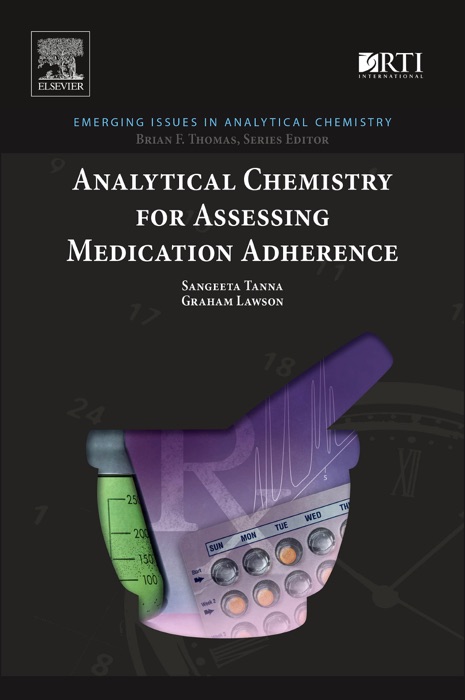 Analytical Chemistry for Assessing Medication Adherence