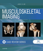 Musculoskeletal Imaging: Case Review Series E-Book - Joseph S. Yu MD