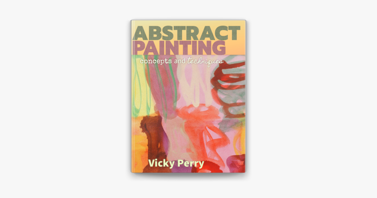 ‎Abstract Painting Concepts and Techniques sur Apple Books