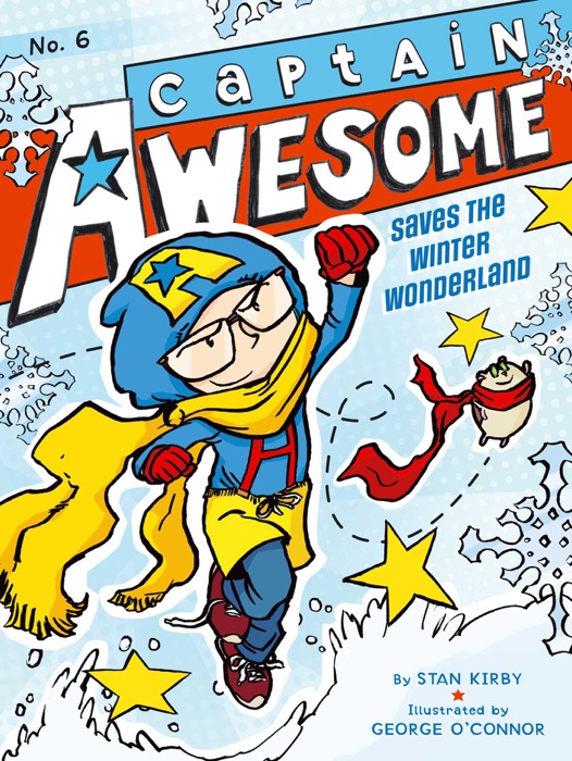 Captain Awesome Saves the Winter Wonderland