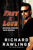 Fast N' Loud - Richard Rawlings & Mark Dagostino