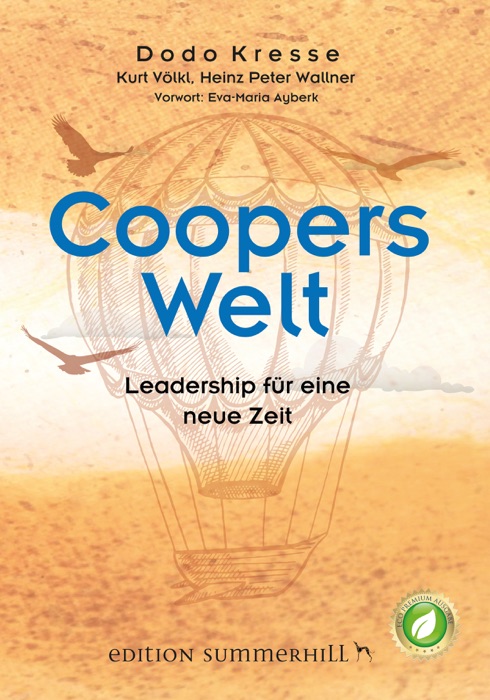 Coopers Welt - Leadership für eine neue Zeit