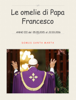 Le omelie di Papa Francesco - Marco Fiordaliso