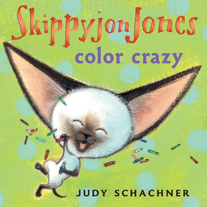 Skippyjon Jones Color Crazy