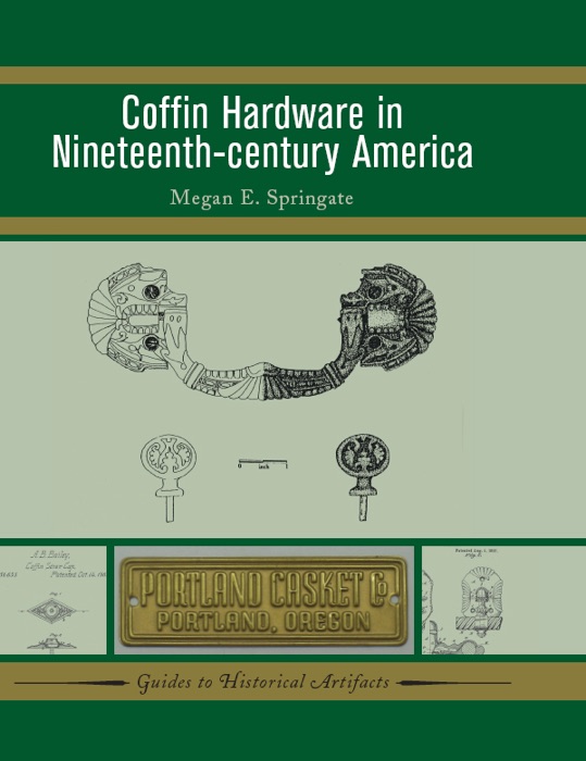 Coffin Hardware in Nineteenth-century America