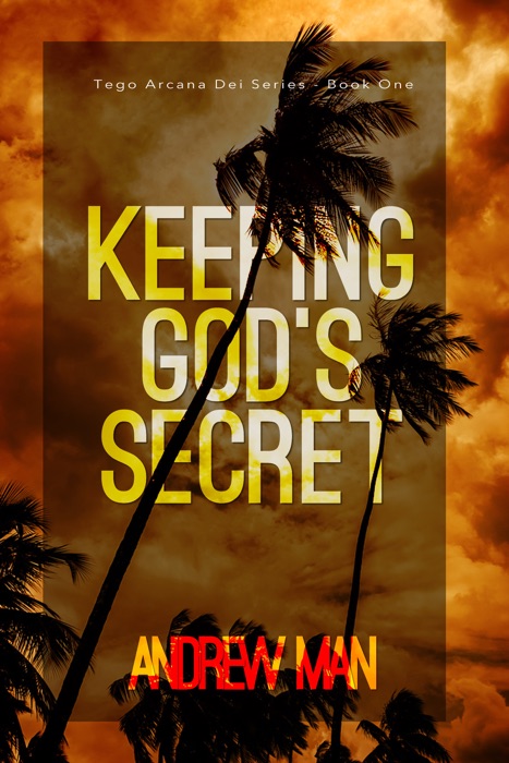 Keeping God's Secret