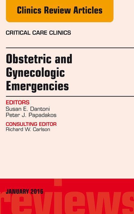 Obstetric and Gynecologic Emergencies