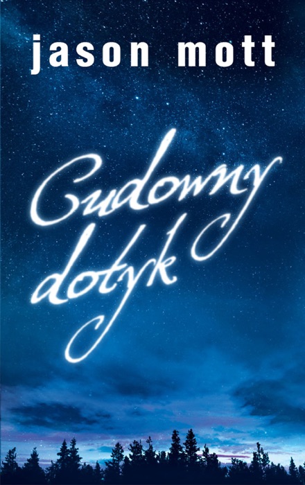 Cudowny dotyk