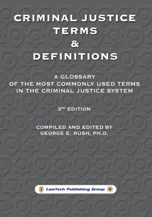 Criminal Justice Terms & Definitions