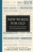 New Words for Old - Caroline Taggart