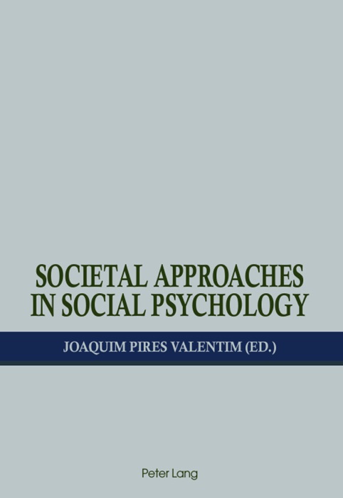 Societal Approaches In Social Psychology