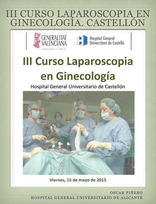 III Curso Laparoscopia en Ginecología. Castellón