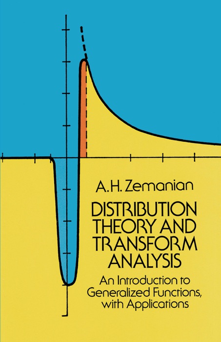 Distribution Theory and Transform Analysis