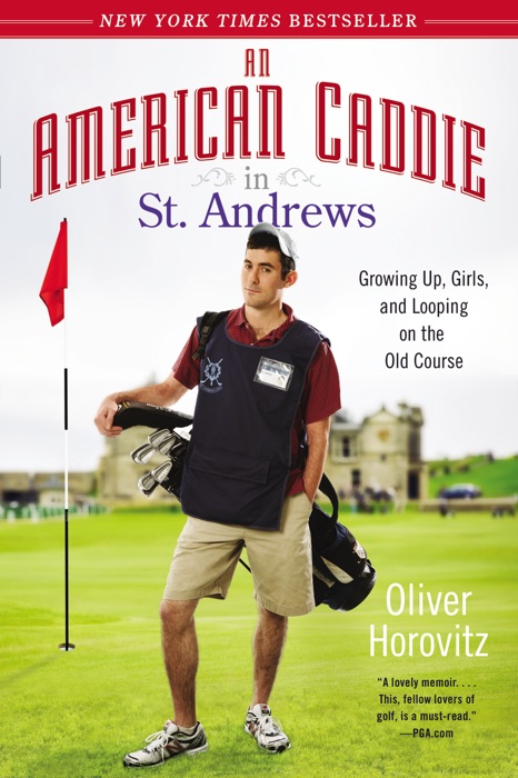 An American Caddie in St. Andrews