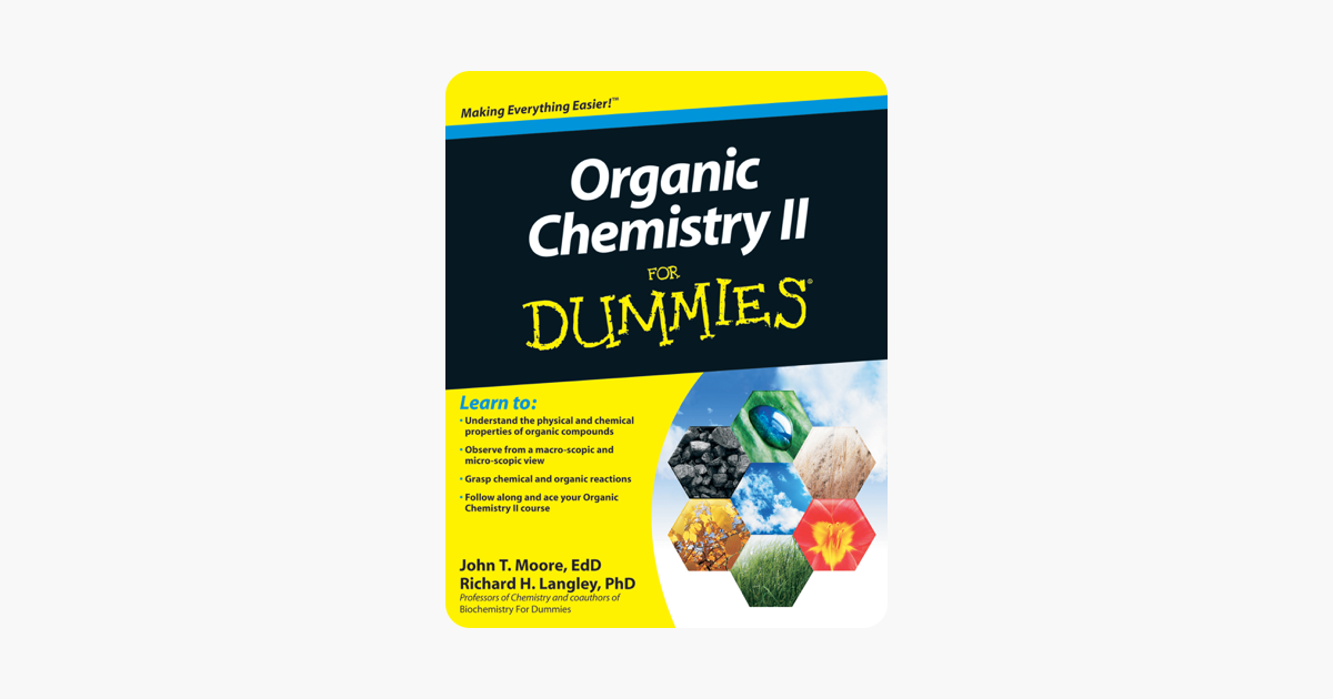 Organic Chemistry II for Dummies