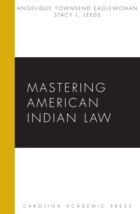 Mastering American Indian Law