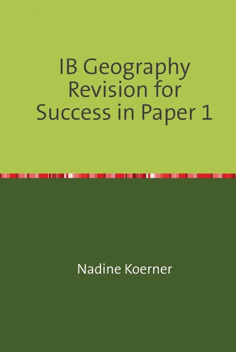 Geography revision for success in Paper 1