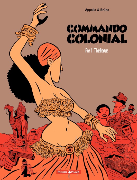 Commando Colonial – tome 3 - Fort Thélème