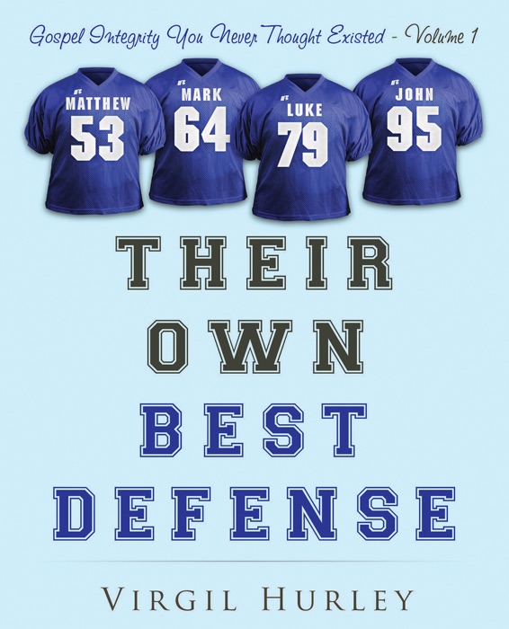 Their Own Best Defense