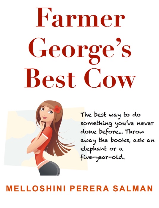 Farmer George's Best Cow