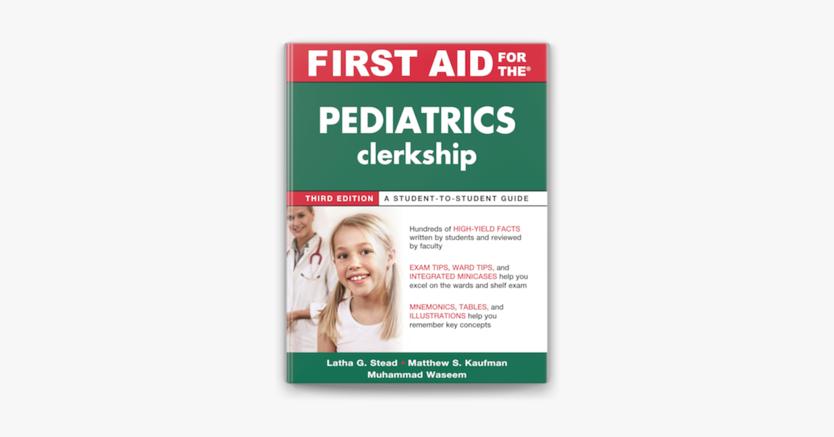 ‎First Aid For The Pediatrics Clerkship, Third Edition On Apple Books