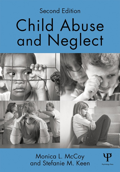 Child Abuse and Neglect