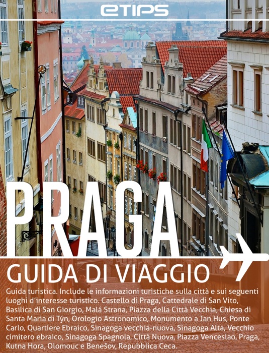 Praga, guida di viaggio