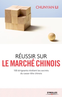 Réussir sur le marché chinois - Chunyan Li