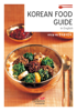 Korean Food Guide - The Korea Foundation